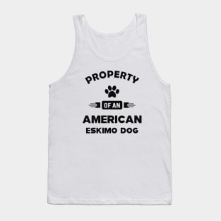 American Eskimo dog - Property of an american eskimo dog Tank Top